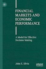 Financial Markets and Economic Performance