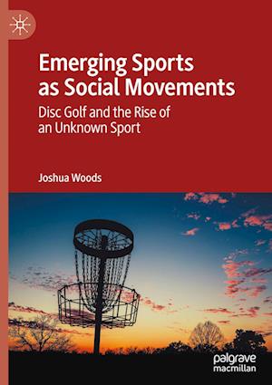 Emerging Sports as Social Movements