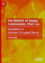 The Rebirth of Italian Communism, 1943–44