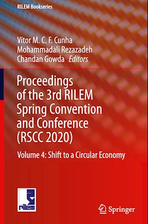 Proceedings of the 3rd RILEM Spring Convention and Conference (RSCC 2020)