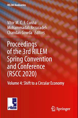 Proceedings of the 3rd RILEM Spring Convention and Conference (RSCC 2020)