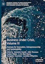 Business Under Crisis, Volume III