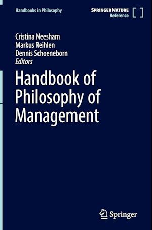 Handbook of Philosophy of Management