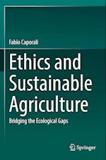 Ethics and Sustainable Agriculture