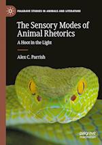 The Sensory Modes of Animal Rhetorics