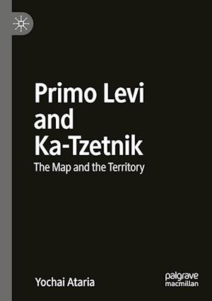 Primo Levi and Ka-Tzetnik