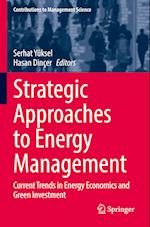 Strategic Approaches to Energy Management