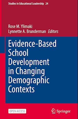 Evidence-Based School Development in Changing Demographic Contexts