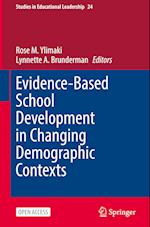 Evidence-Based School Development in Changing Demographic Contexts