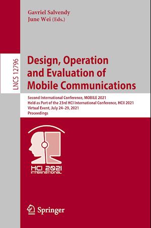 Design, Operation  and Evaluation of  Mobile Communications