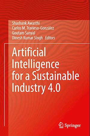 Artificial Intelligence for a Sustainable Industry 4.0