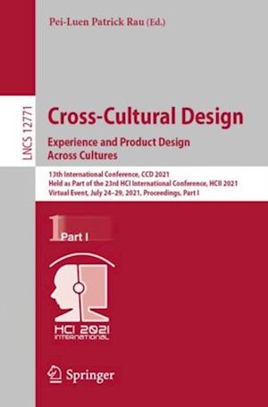 Cross-Cultural Design. Experience and Product Design Across Cultures