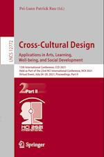 Cross-Cultural Design. Applications in Arts, Learning, Well-being, and Social Development