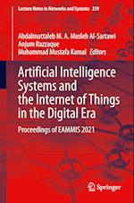 Artificial Intelligence Systems and the Internet of Things in the Digital Era