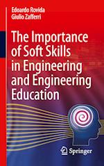The Importance of Soft Skills in Engineering and Engineering Education