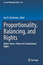 Proportionality, Balancing, and Rights