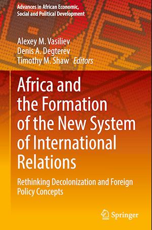 Africa and the Formation of the New System of International Relations