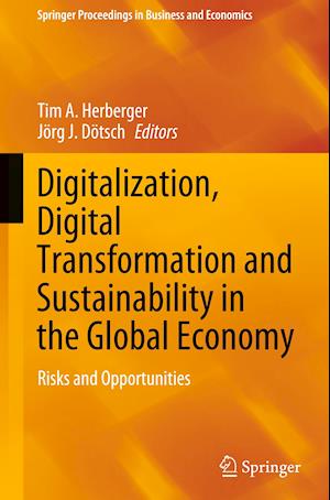 Digitalization, Digital Transformation and Sustainability in the Global Economy