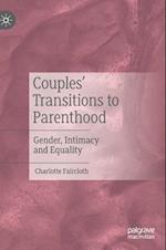 Couples’ Transitions to Parenthood