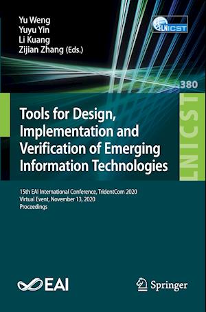 Tools for Design, Implementation and Verification of Emerging Information Technologies