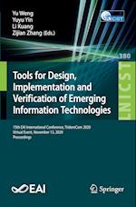 Tools for Design, Implementation and Verification of Emerging Information Technologies