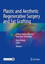 Plastic and Aesthetic Regenerative Surgery and Fat Grafting