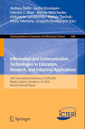 Information and Communication Technologies in Education, Research, and Industrial Applications