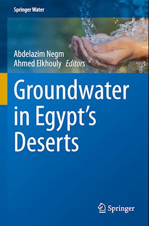 Groundwater in Egypt’s Deserts