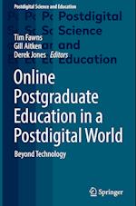 Online Postgraduate Education in a Postdigital World