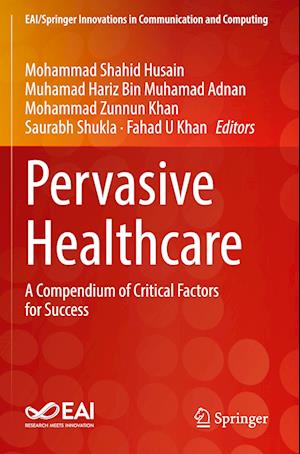 Pervasive Healthcare