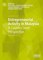 Entrepreneurial Activity in Malaysia