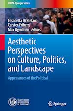 Aesthetic Perspectives on Culture, Politics, and Landscape