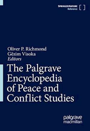 The Palgrave Encyclopedia of Peace and Conflict Studies