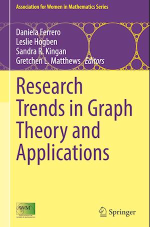 Research Trends in Graph Theory and Applications