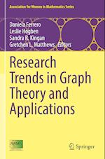 Research Trends in Graph Theory and Applications