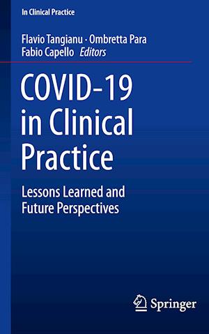 COVID-19 in Clinical Practice