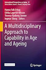 A Multidisciplinary Approach to Capability in Age and Ageing