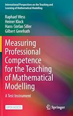 Measuring Professional Competence for the Teaching of Mathematical Modelling