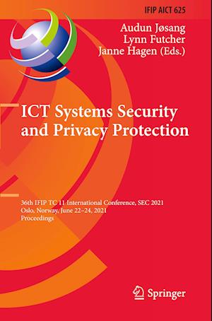 ICT Systems Security and Privacy Protection