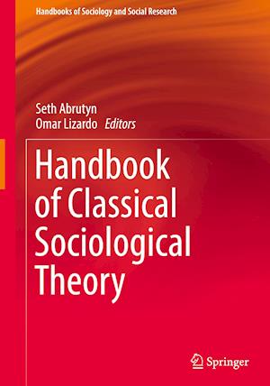 Handbook of Classical Sociological Theory