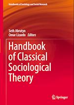 Handbook of Classical Sociological Theory