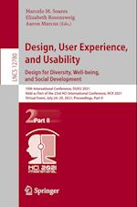 Design, User Experience, and Usability:  Design for Diversity, Well-being, and Social Development
