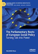 The Parliamentary Roots of European Social Policy