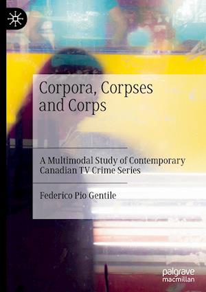 Corpora, Corpses and Corps