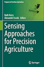 Sensing Approaches for Precision Agriculture