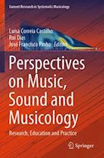 Perspectives on Music, Sound and Musicology