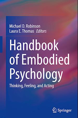 Handbook of Embodied Psychology