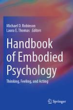 Handbook of Embodied Psychology