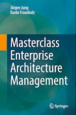 Masterclass Enterprise Architecture Management