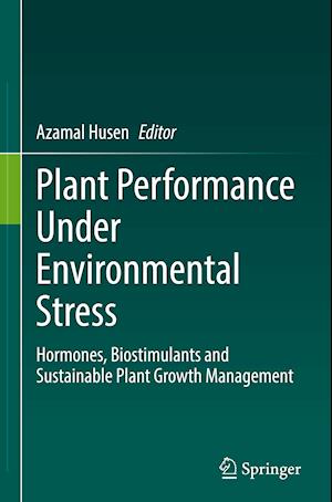 Plant Performance Under Environmental Stress